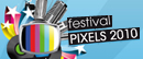 voir le site du festival pixels